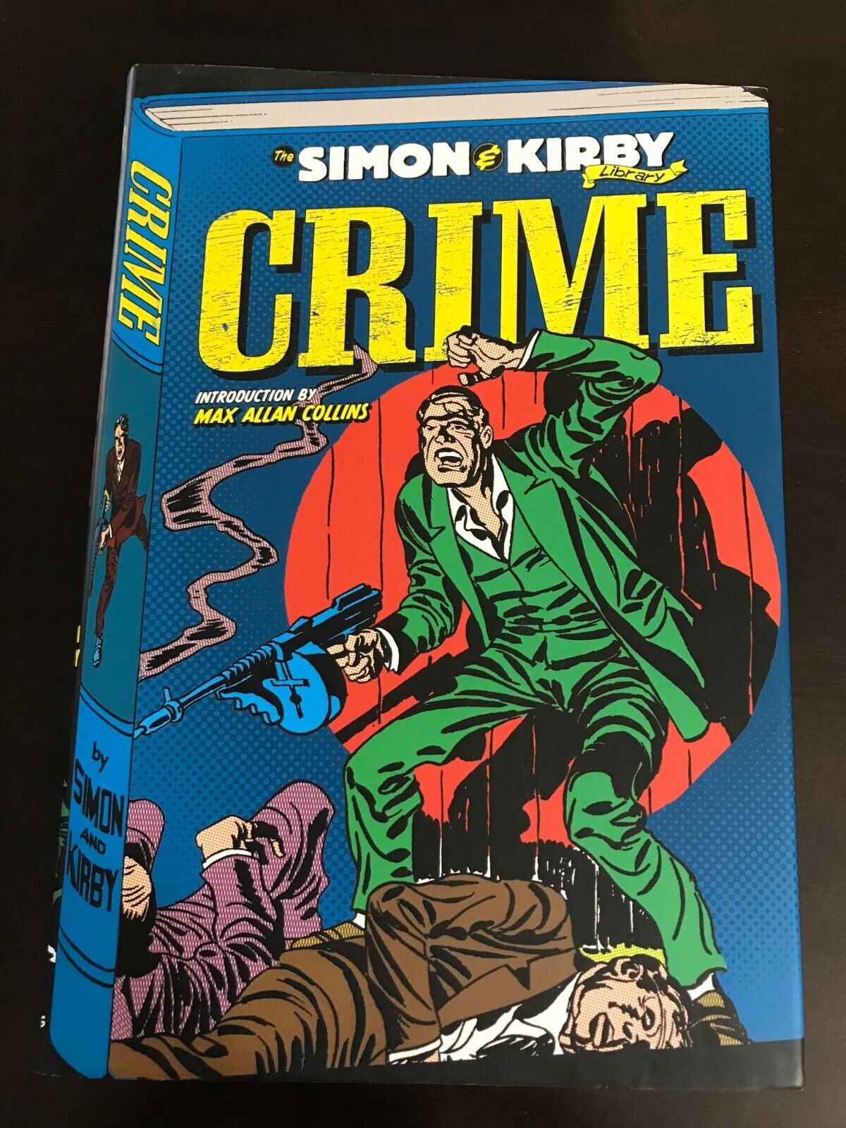 The Simon and Kirby Library Crime Hardcover (Max Allan Collins) (October 2011)