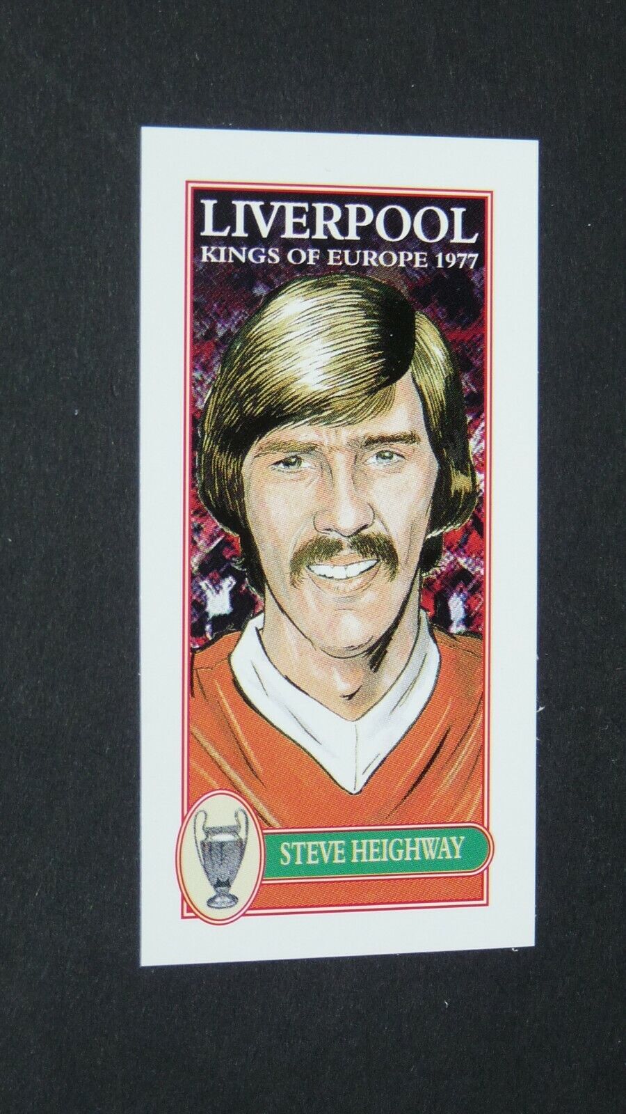PHILIP NEILL CARD FOOTBALL 2005 LIVERPOOL KINGS EUROPE 1977 #9 STEVE HEIGHWAY