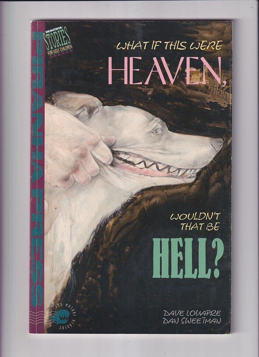 What If This Were Heaven, Wouldn\'t That Be Hell? SC (1991) #   1 (6.0-FN) (19...