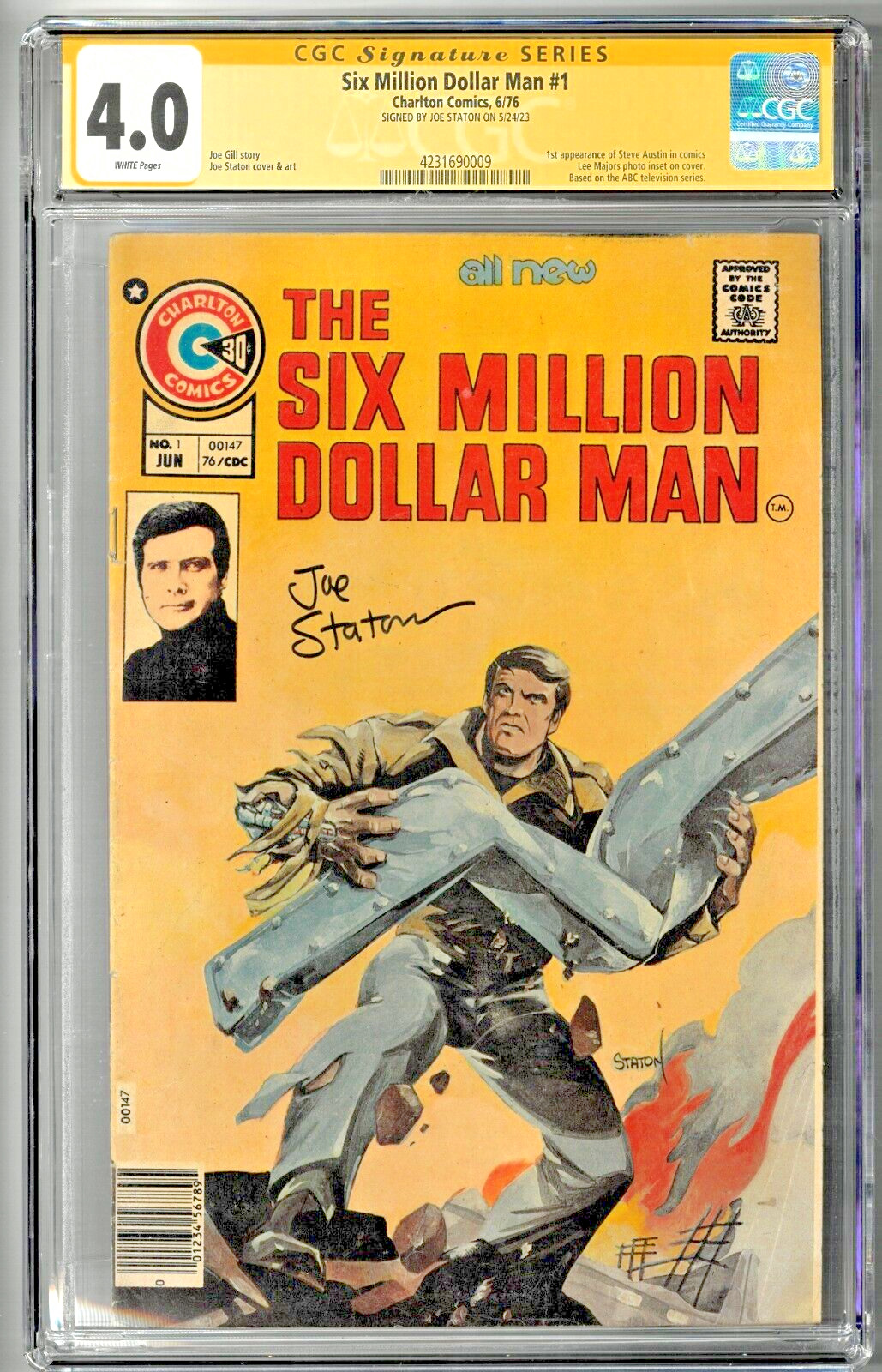 Six Million Dollar Man #1 CGC SS 4.0 (Jun 1976, Charlton) Signed by Joe Staton