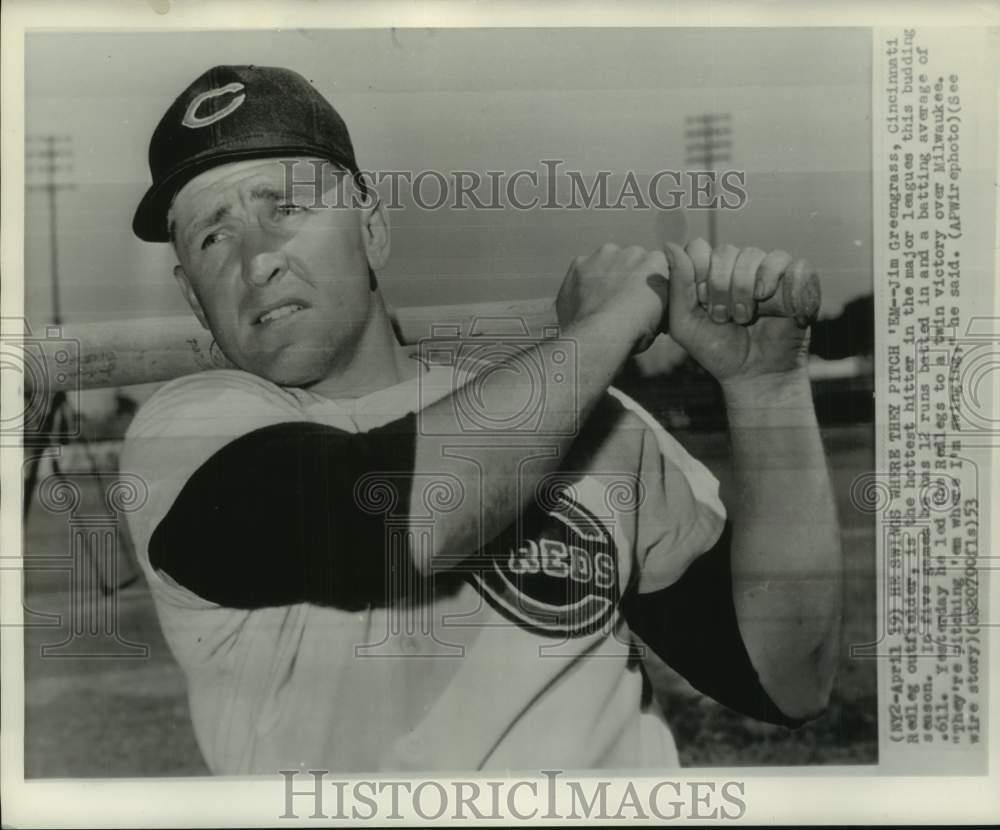 1953 Press Photo Jim Greengrass of Cincinnati Reds hottest hitter in Majors