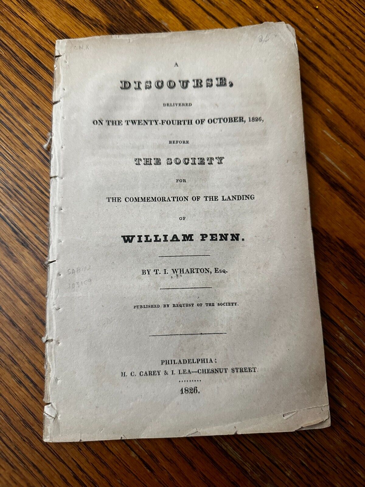 T.I. Wharton Commemoration Speech William Penn Landing 1826 Philadelphia VTG