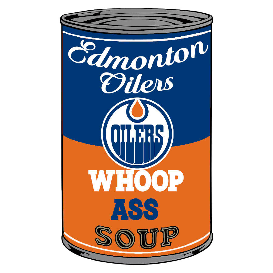 Edmonton Oilers Can Of Whoop A** Vinyl Decal / Sticker 10 sizes Tracking