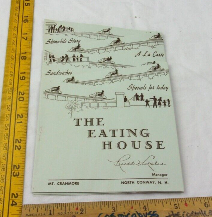 The Eating House skimobile restaurant menu 1950s North Conway New Hampshire