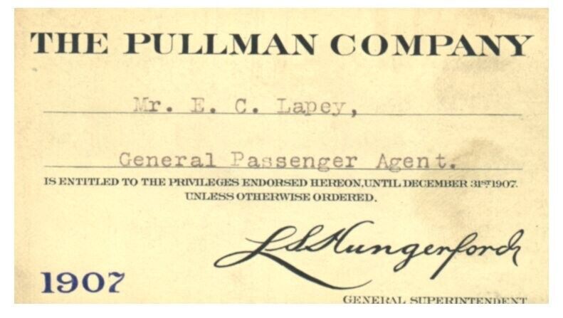 PASS  The Pullman Company  1907  E.C. Lapey