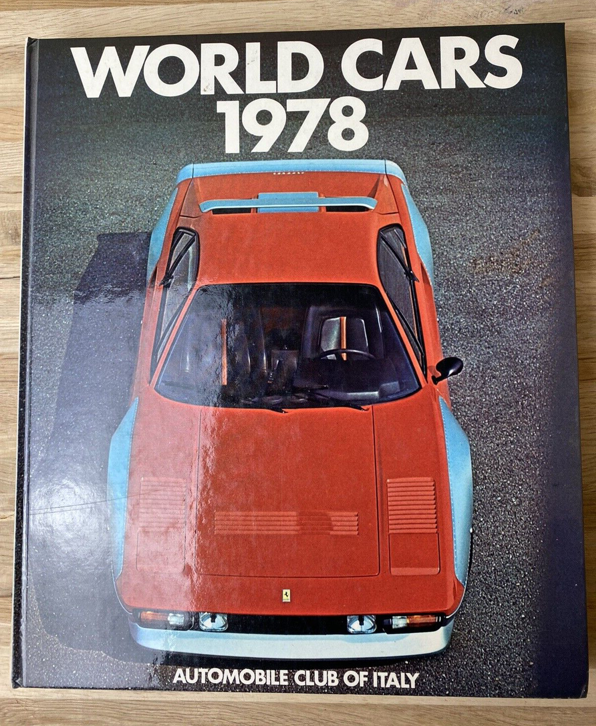 World Cars 1978 Vintage Book Classic Cars Muscle Antique Auto ITALY