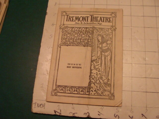 TREMONT THEATRE FEB 13-23, 1907 - MARY MAJJERING; 20pgs