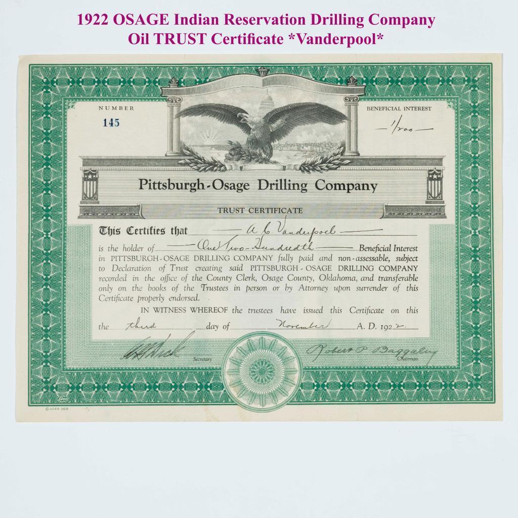 1922 OSAGE INDIAN Oil Drilling Stock Certificate Pittsburgh Drilling Company