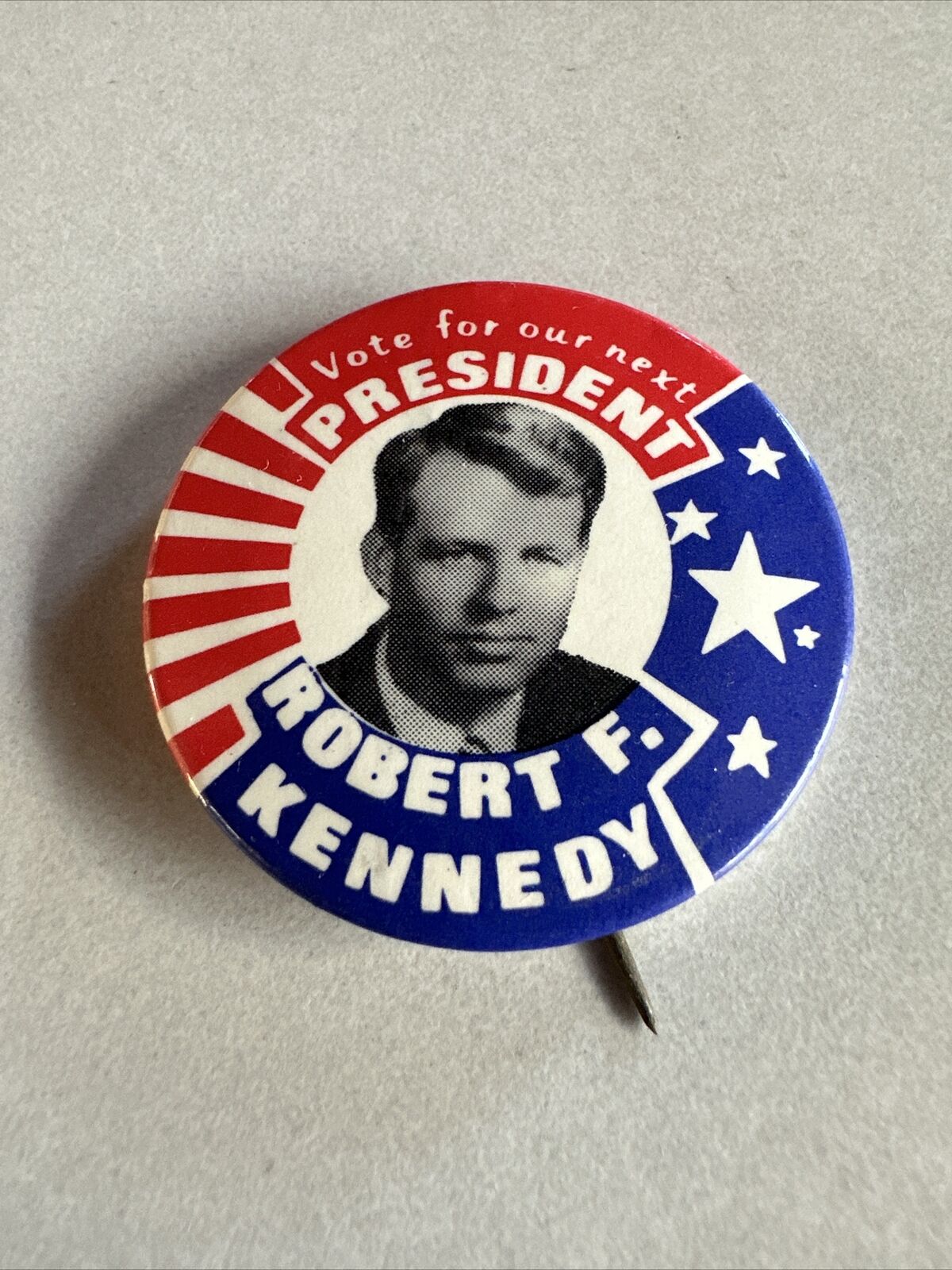 Vtg. 1968 Robert F. Kennedy Vote for Our Next President Celluloid Pinback Button
