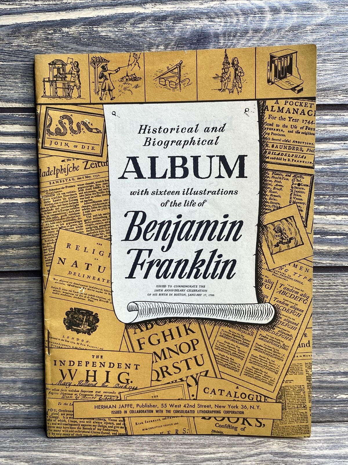 Historical Biographical Album Of Benjamin Franklin 1955 Paperback Booklet