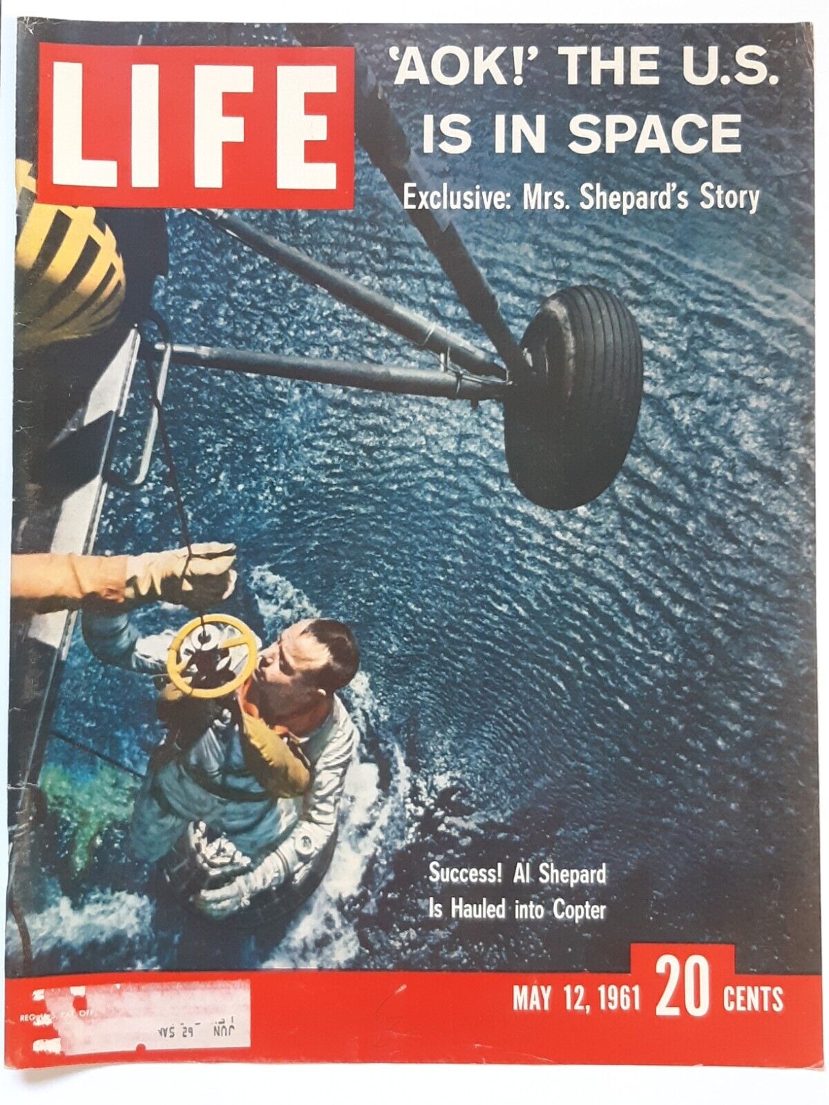 May 12, 1961 Life magazine cover picture.  'AOK' The U.S. is in space 