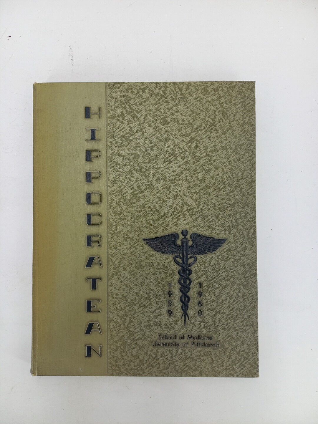 University of Pittsburgh School of Medicine Yearbook 1959-1960 Pennsylvania
