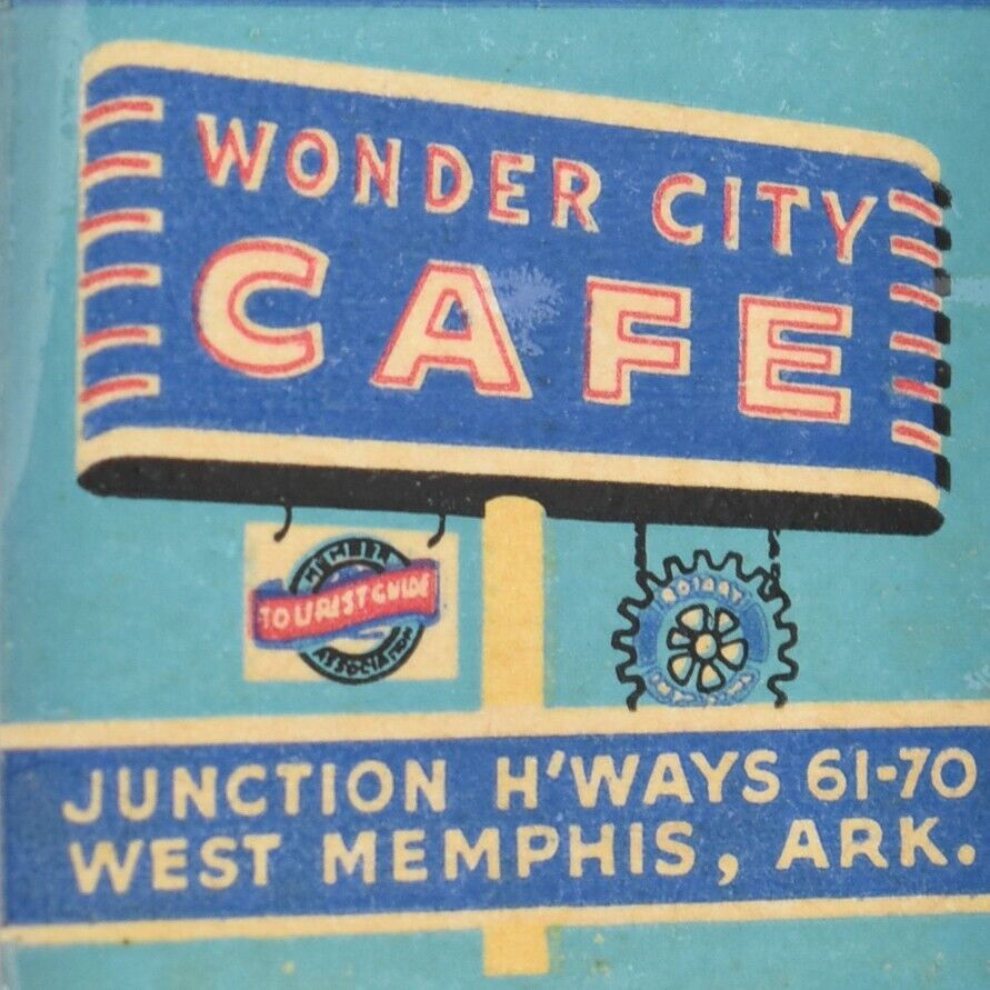 1940s Wonder City Cafe John Carr Highway 61 70 West Memphis Arkansas Matchbook
