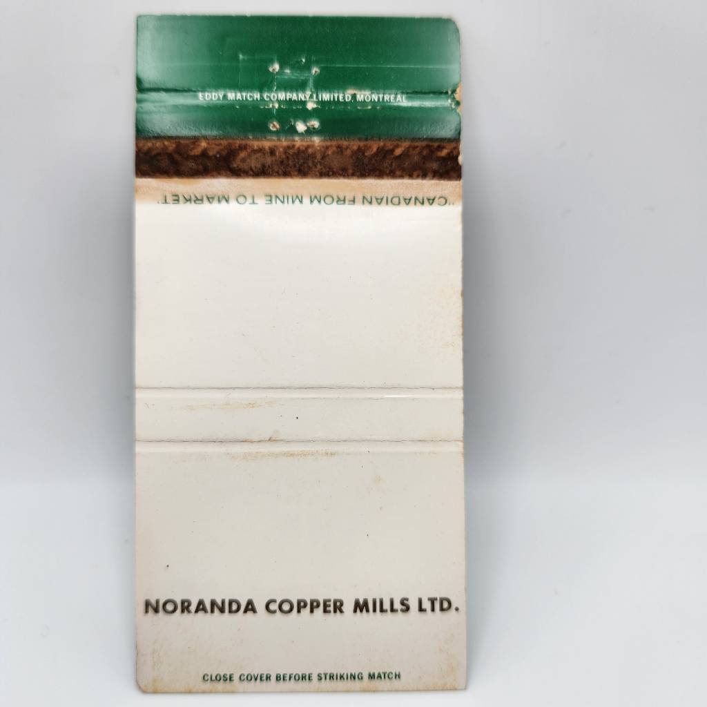 Vintage Matchbook Noranda Copper Mills LTD. Canada