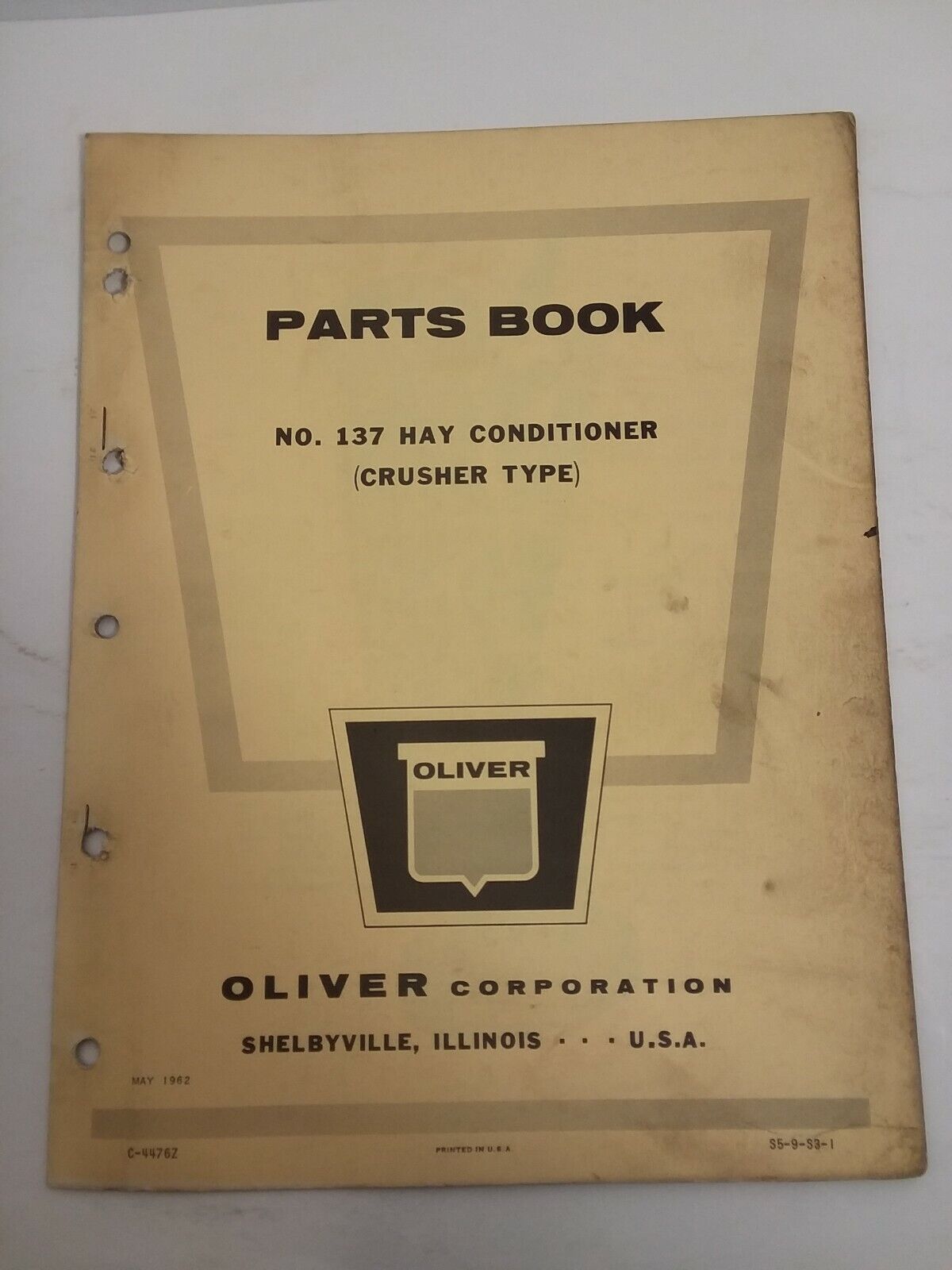 Oliver no. 137 hay conditioner crusher type Parts Catalog 
