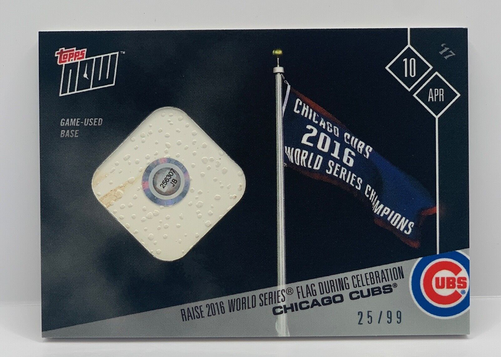 CHICAGO CUBS Game Used Base 2017 Topps Now #2A 25/99 Raise 2016 WSC MLB Hologram