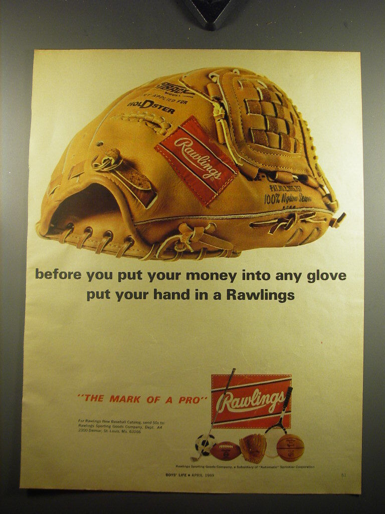 1969 Rawlings Baseball Glove Ad - Before you put your money into any glove