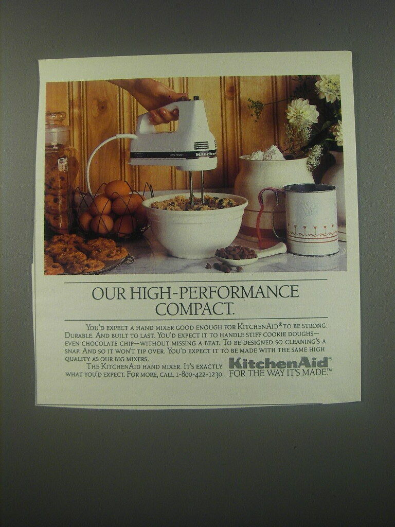 1991 KitchenAid Hand Mixer Ad - Our high-performance compact