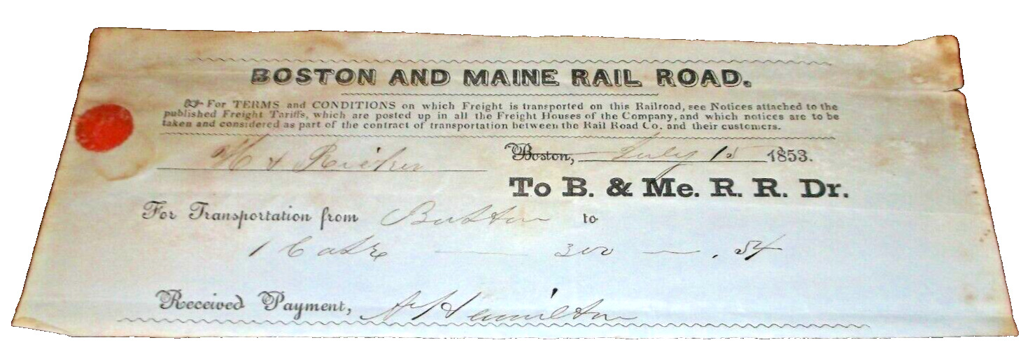 JULY 1853 BOSTON & MAINE B&M RAIL ROAD FREIGHT RECEIPT B