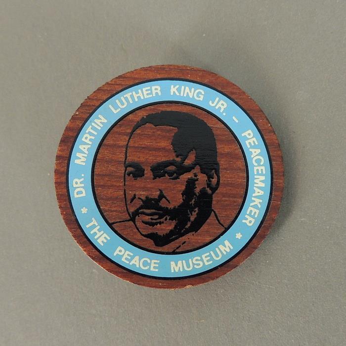 Dr Martin Luther King Jr MLK Peacemaker The PEACE Museum Wooden Cause Pin Button
