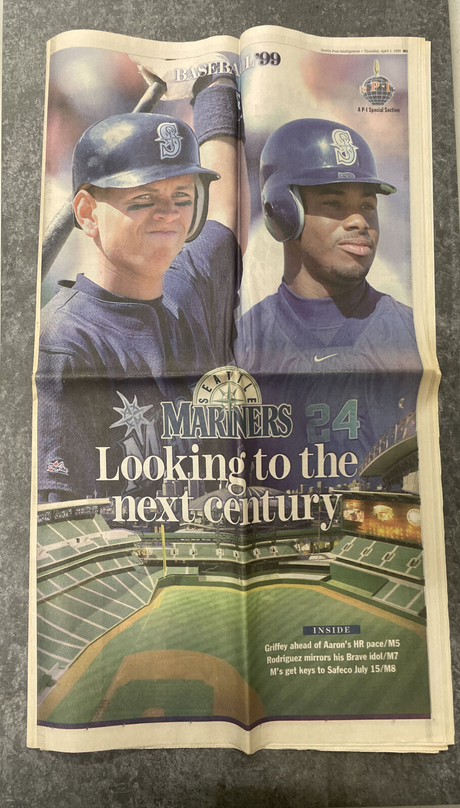 Seattle Post-Intelligencer  Baseball ‘99 Section - April 1st, 1999 - Mariners
