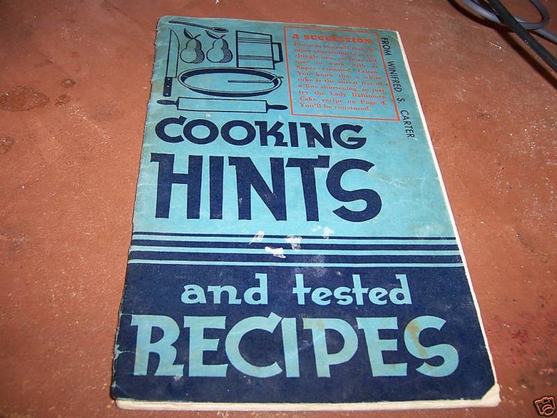 Winifred S Carter Cooking Hints & Recipes 1937