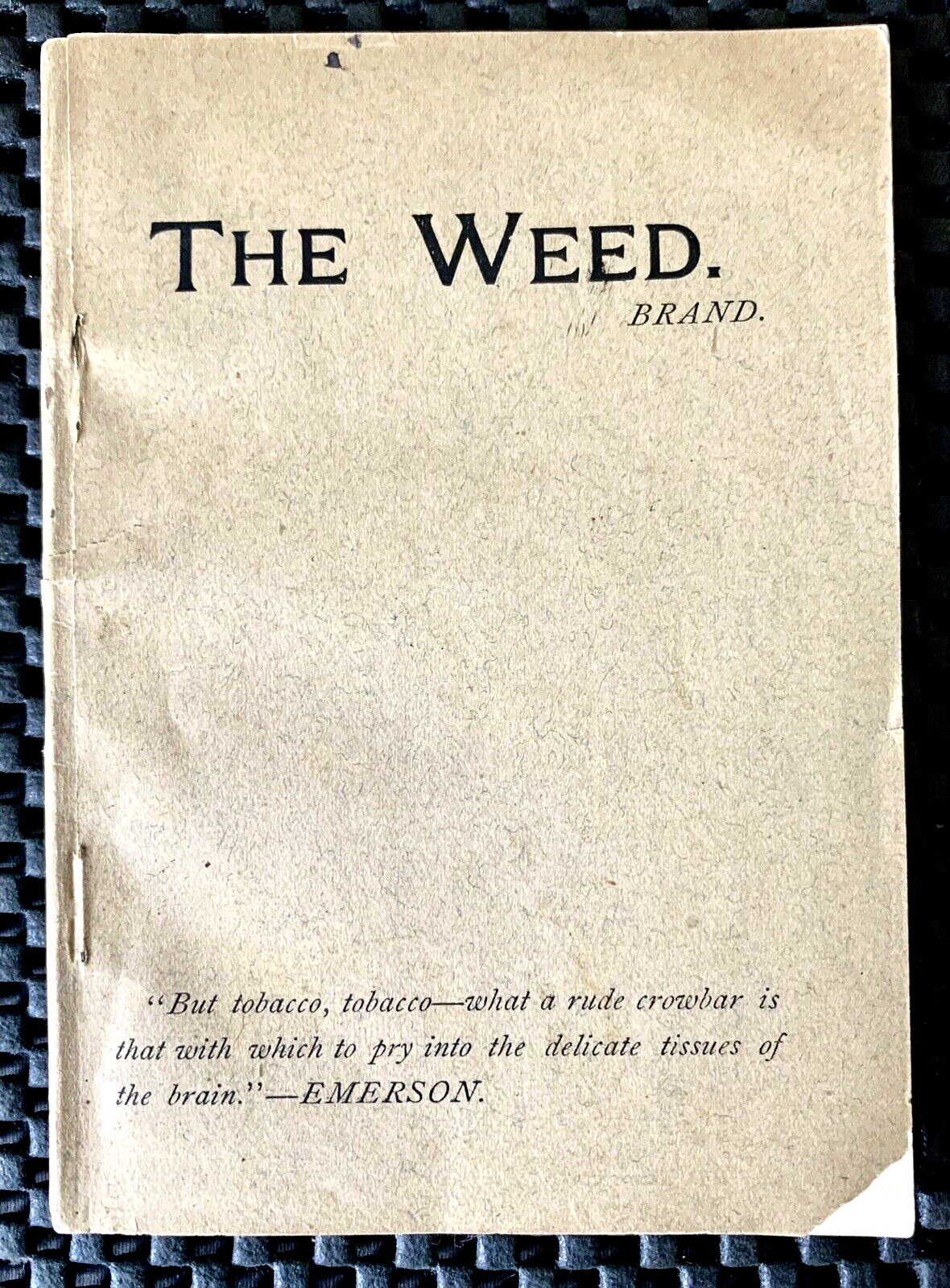 THE WEED BY JAMES BRAND PASTOR TOBACCO BOOKLET