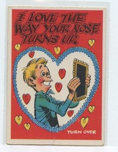 1960 Topps Funny Valentine I Love The Way Your Nose Turns Up # 30-A