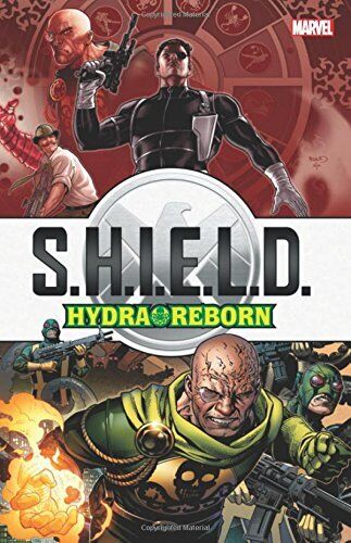S.H.I.E.L.D.: HYDRA REBORN By Scott Lobdell & Eliot R. Brown **Mint Condition**