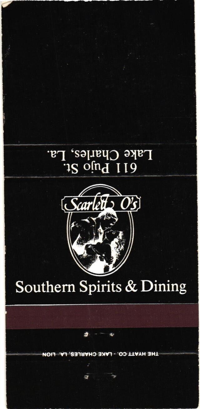Scarlett O\'s Southern Spirits & Dining Lake Charles, LA Vintage Matchbook Cover
