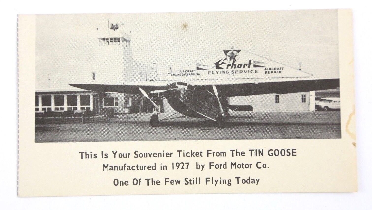 Souvenir Ticket from Tin Goose 1927 Ford Motor Co Trimotor Airplane Airline