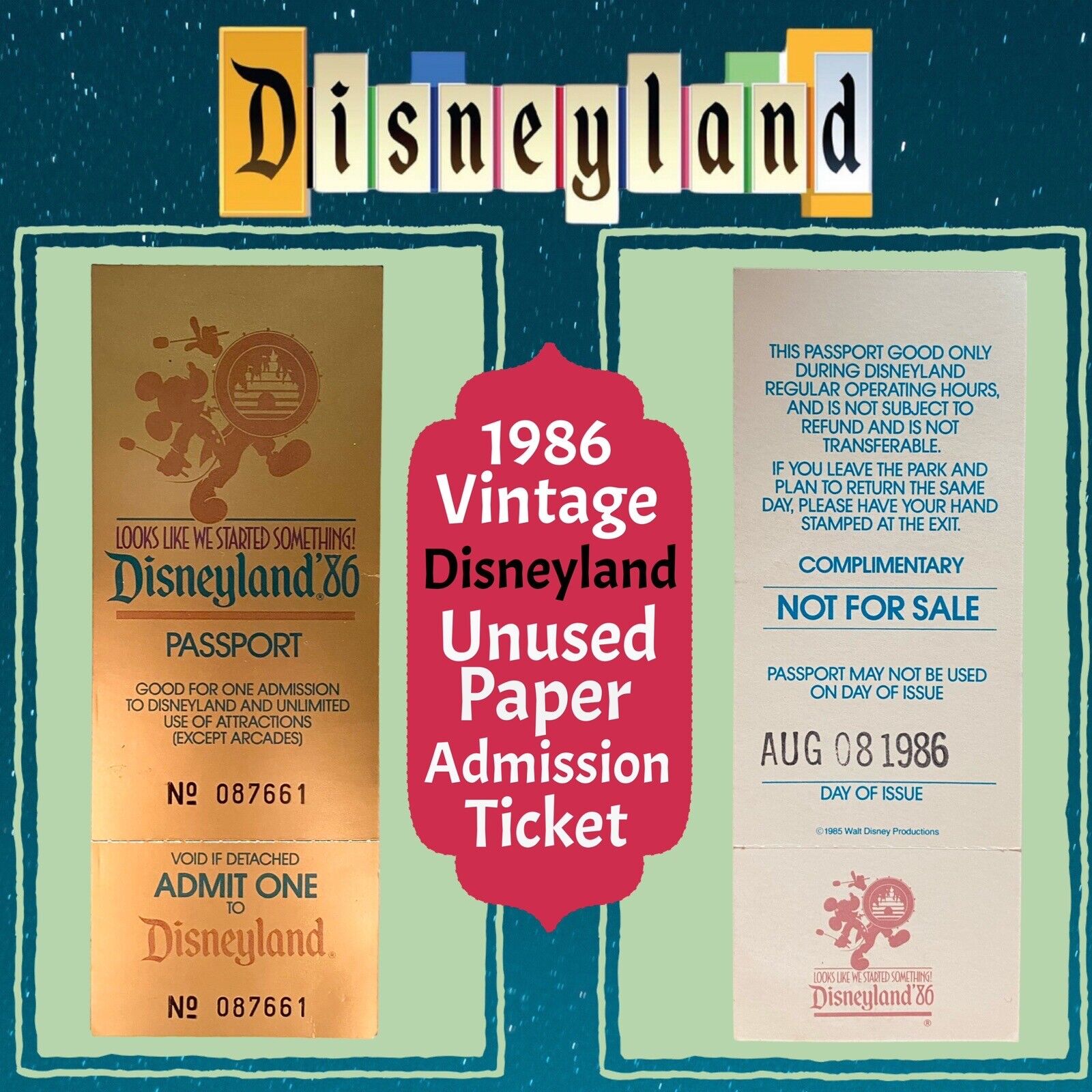 Vintage Disneyland 1986 Gold Paper Ticket Pass Complimentary Unused Untorn