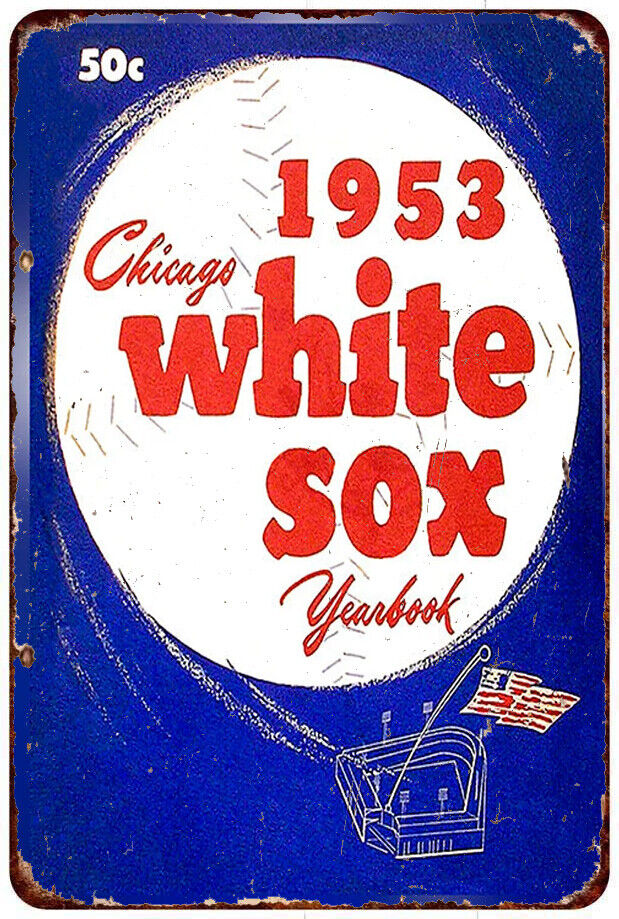 1953 Chicago White Sox Yearbook Cover Vintage Reproduction Metal sign