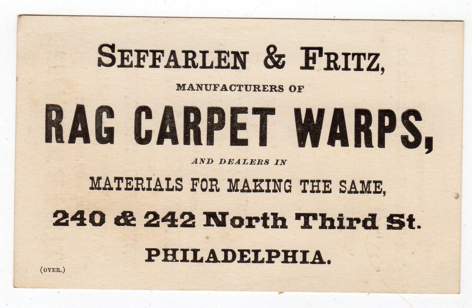 SEFFARLEN & FRITZ*RAG CARPET WARPS*PHILADELPHIA*1870\'s ERA BUSINESS TRADE CARD