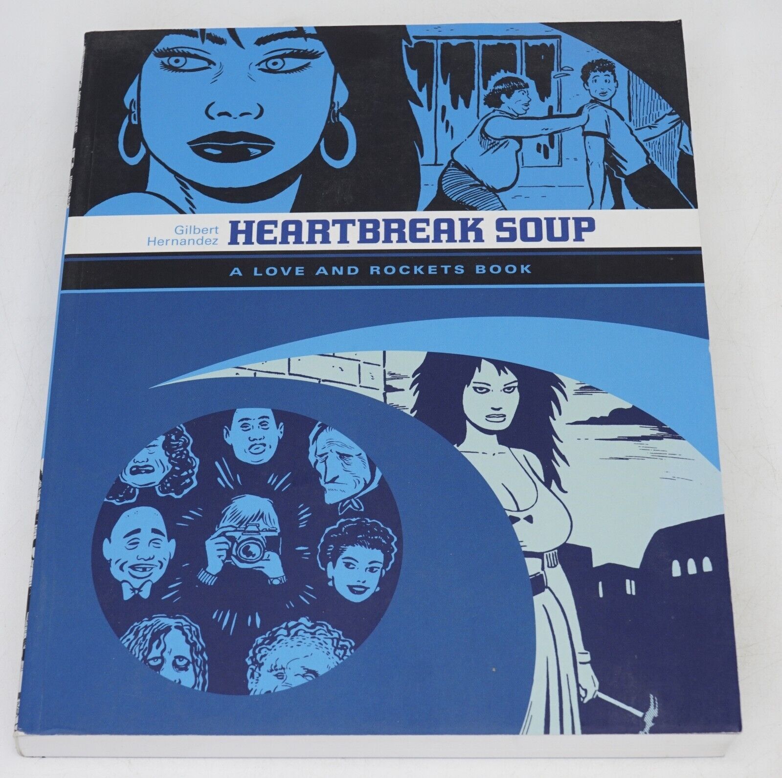 Heartbreak Soup - A Love And Rockets Book by Gilbert Hernandez Trade Paperback