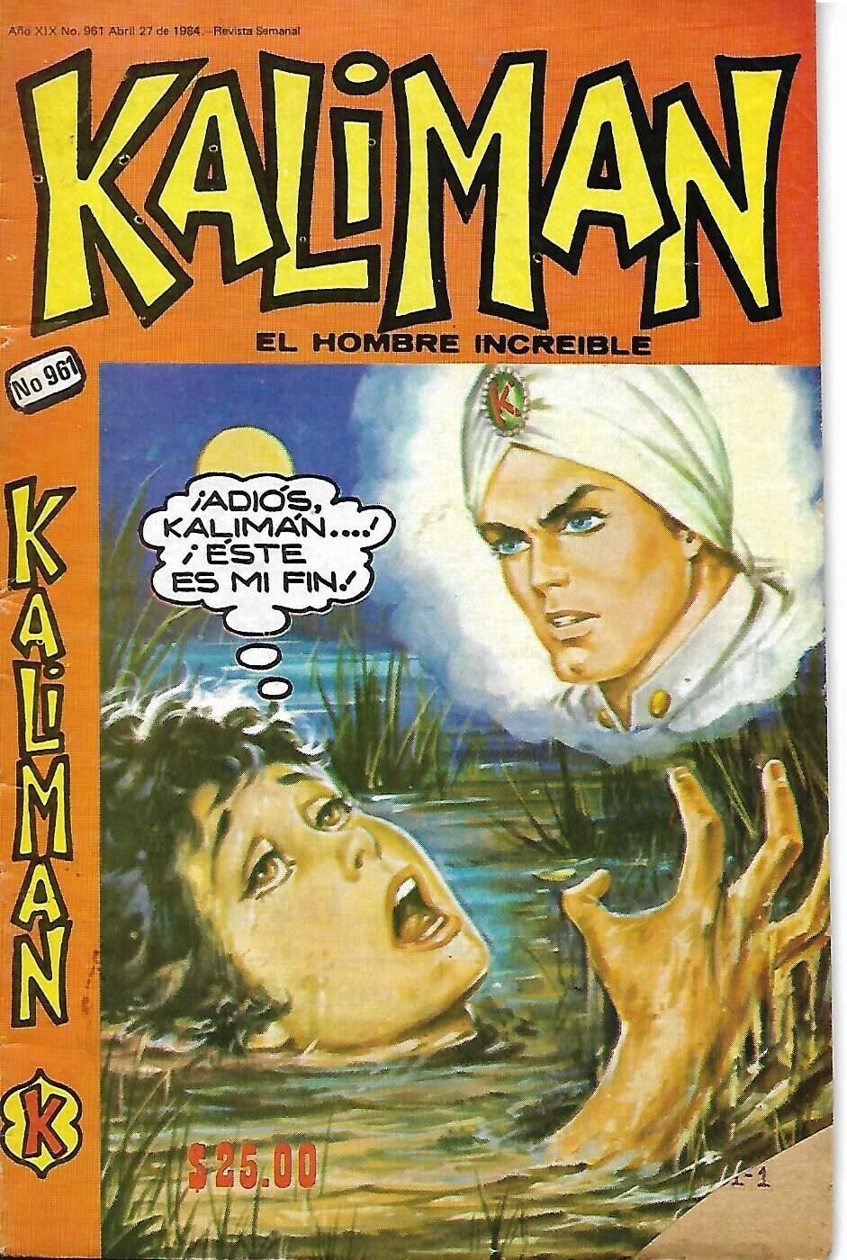 Kaliman El Hombre Increible #960 - Abril 27, 1984 - Mexico