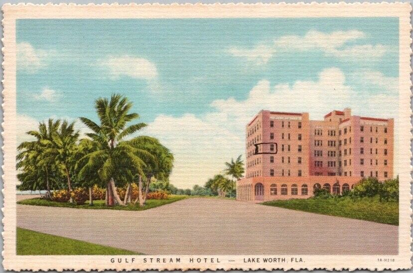 LAKE WORTH Florida Postcard GULF STREAM HOTEL Curteich Deckled Linen 1933 Cancel