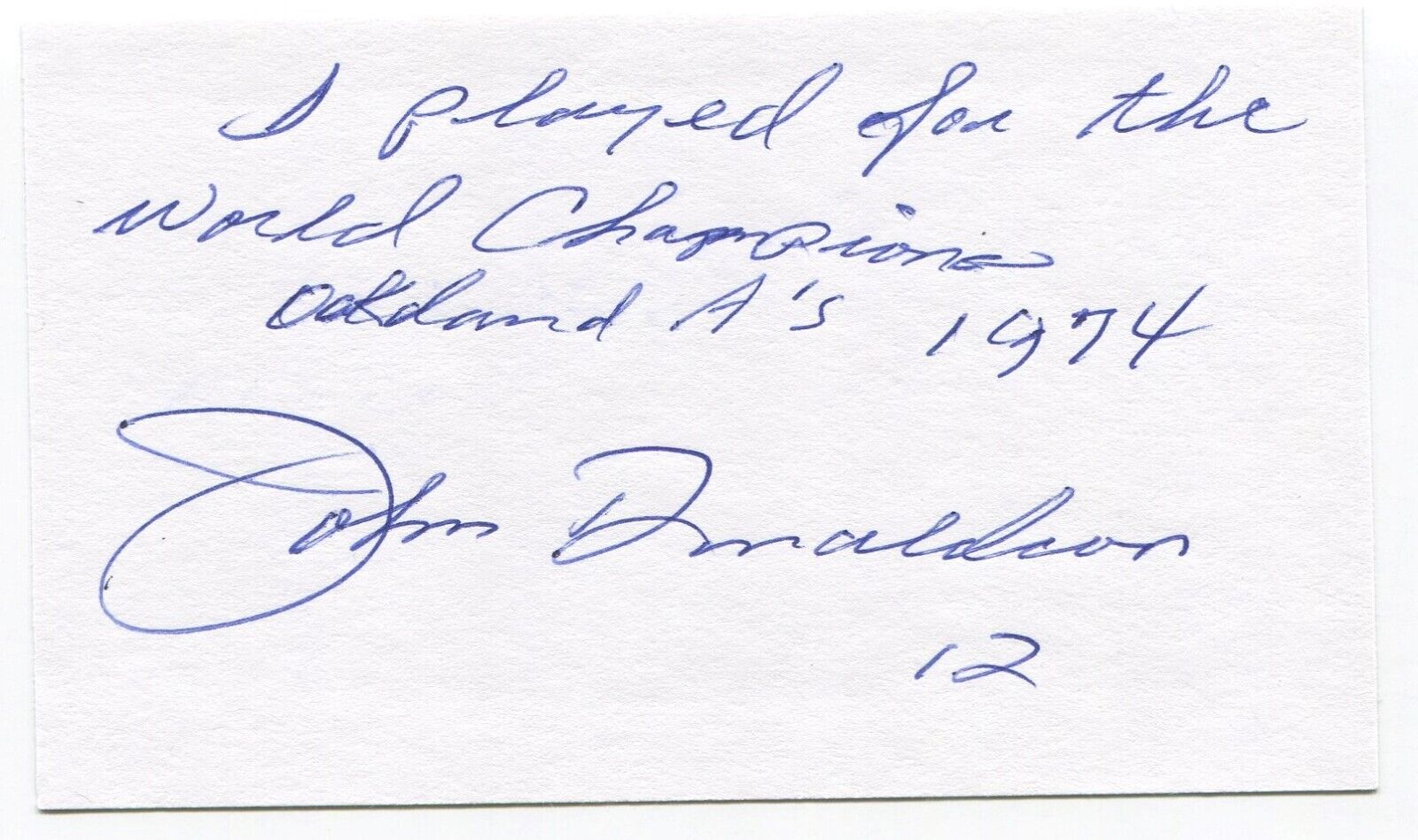 John Donaldson Signed 3x5 Index Card Autographed MLB Baseball 1974 Athletics