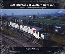 LOST RAILROADS of WESTERN NEW YORK, Lehigh Valley at Buffalo (Out of Print, NEW) picture