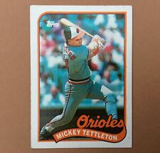 1989 TOPPS BASEBALL CARD #521 MICKEY TETTLETON ORIOLES Trading Card picture
