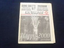 2000 JANUARY 1 NEW YORK POST NEWSPAPER - HAPPY YEAR 2000 - NP 6082 picture