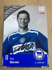 Pal Dardai, Hungary 🇭🇺  Hertha BSC Berlin 2005/06 hand signed picture