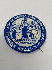 1947 North Dakota Farm Bureau Pinback Button Bismarck Agriculture Vintage picture