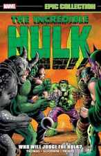 INCREDIBLE HULK EPIC COLLECTION: WHO - Paperback, by Thomas Roy - Acceptable picture