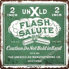 Firecracker Flash Salute Unexcelled UnXld Metal Sign 12x12