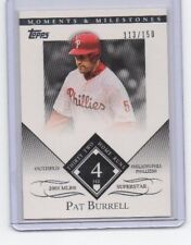 Pat Burrell # 113 / 150 Topps Moments & Milestones picture