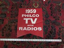 VTG 1959 PHILCO POSTER ORIG LITHO SIGN 17.5 X 14.5
