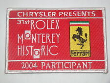 31st ROLEX MONTEREY HISTORIC 2004 PARTICIPANT Ferrari Patch picture
