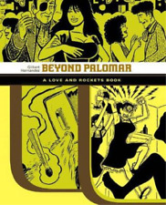 Gilbert Hernandez Beyond Palomar (Paperback) picture