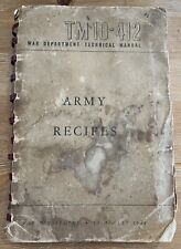 VTG 1944 WW2 War Department Technical Manual TM10-412 ARMY RECIPES Original picture
